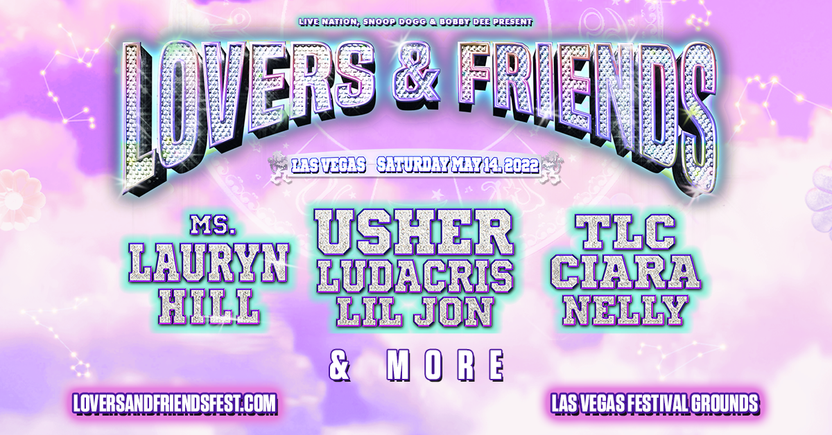 Lovers & Friends Festival Coming to Las Vegas Festival Grounds Saturday