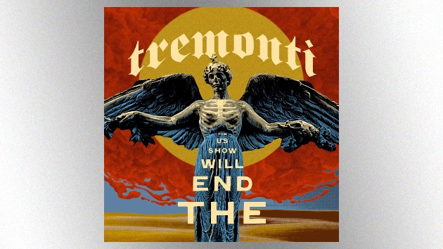 ​Tremonti premieres ﻿’The End Will Show Us How﻿’ title track 