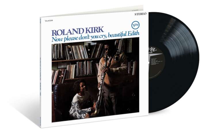 Roland Kirk’s ‘Now Please Don’t You Cry, Beautiful Edith’ Receives Vinyl Reissue   